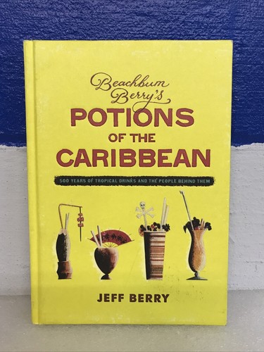 Beachbum berry potions - potions, of